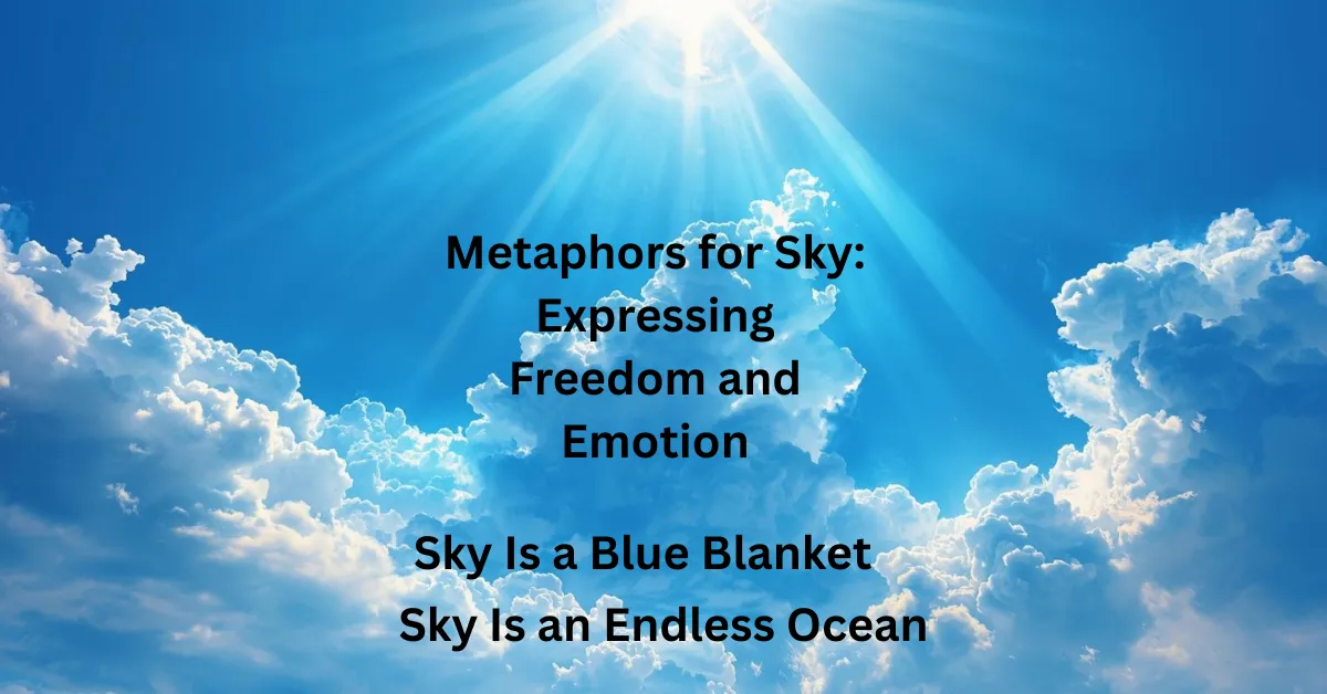 Metaphors for the Sky Expressing Freedom and Emotion