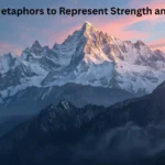 Mountain Metaphors to Represent Strength and Resilience
